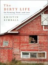 Cover image for The Dirty Life